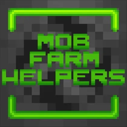 Mob Farm Helpers