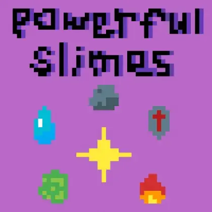 Powerful slimes