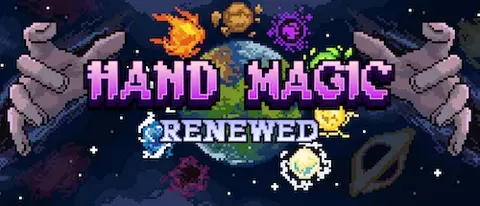 Hand Magic: Renewed