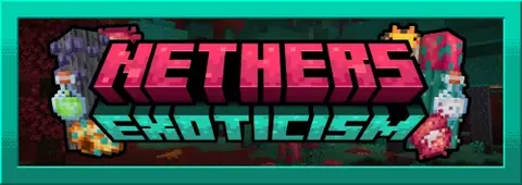 Nether's Exoticism