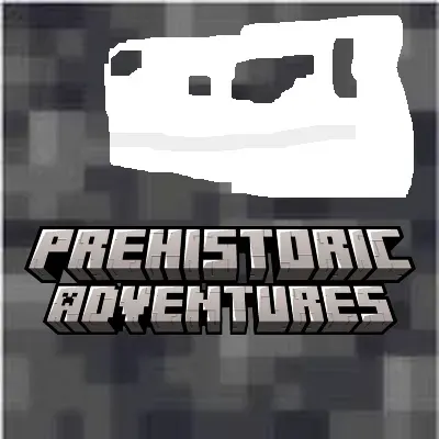 Prehistoric Advnetures