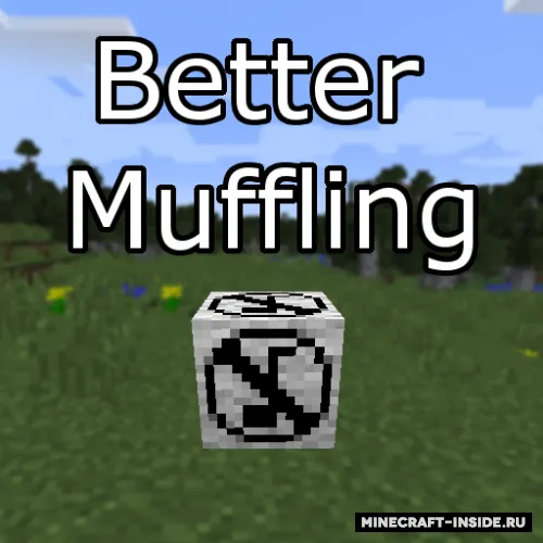 Better Muffling — Minecraft mod, rasm 1