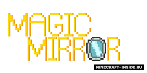 Magic Mirrors