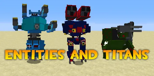Entities and Titans — Minecraft mod, rasm 1