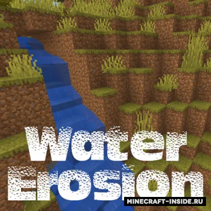 Water Erosion — Minecraft mod, rasm 1