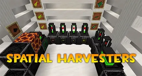 Spatial Harvesters