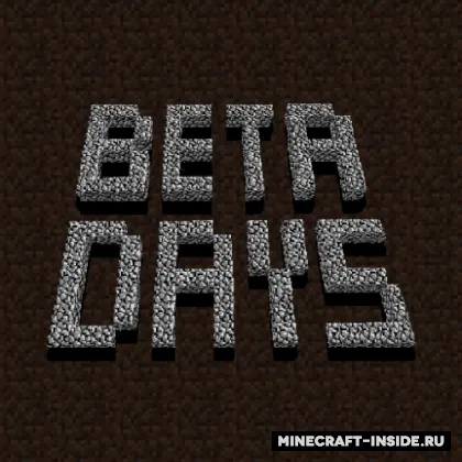 Beta Days — Minecraft mod, rasm 1