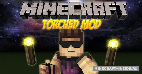 Torched — Minecraft mod, rasm 1