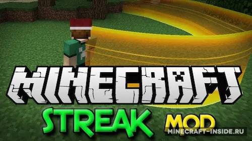 Streak — Minecraft mod, rasm 1
