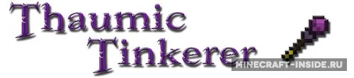 Thaumic Tinkerer — Minecraft mod, rasm 1