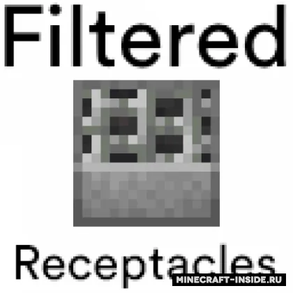 Filtered Receptacles — Minecraft mod, rasm 1