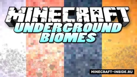 Underground Biomes