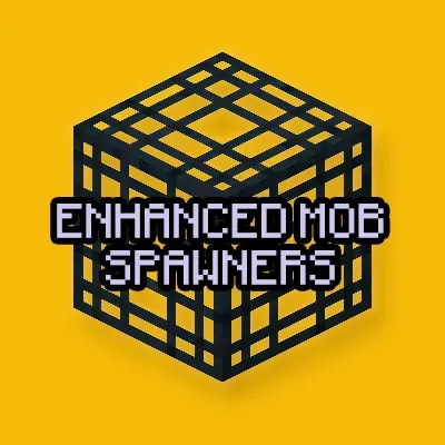 Enhanced Mob Spawners