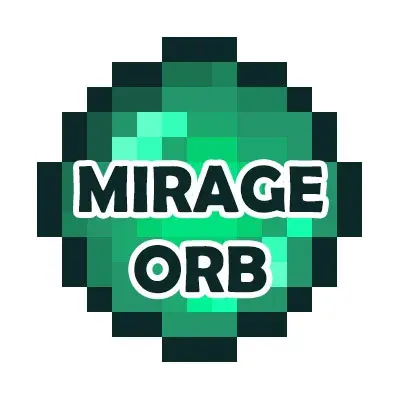 Mirage Orb
