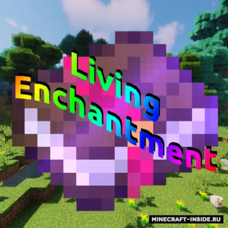 Living Enchantment — Minecraft mod, rasm 1