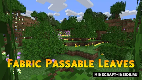 Fabric Passable Leaves — Minecraft mod, rasm 1