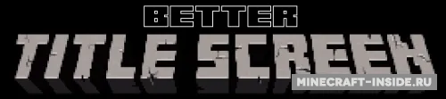 Better Title Screen — Minecraft mod, rasm 1