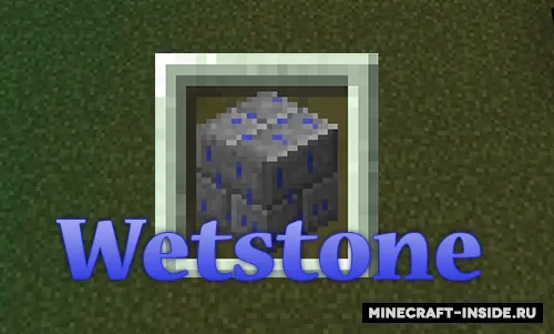 Wetstone — Minecraft mod, rasm 1