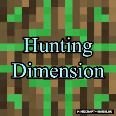 Hunting Dimension — Minecraft mod, rasm 1
