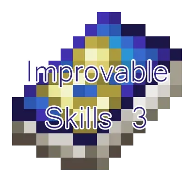 Improvable Skills 3