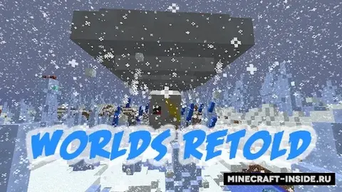 Worlds Retold