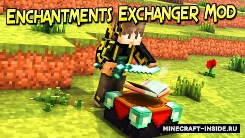 Enchantments Exchanger