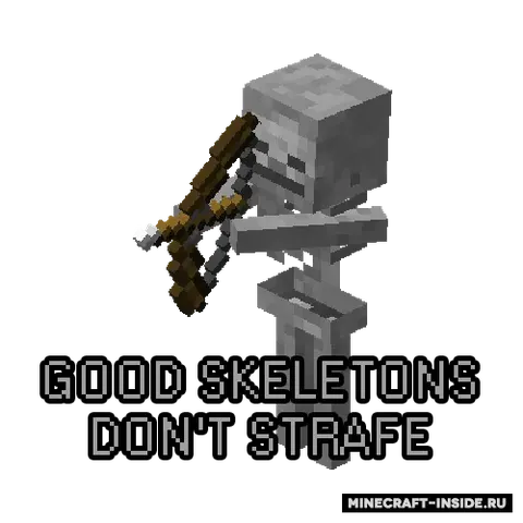 Good Skeletons Don't Strafe