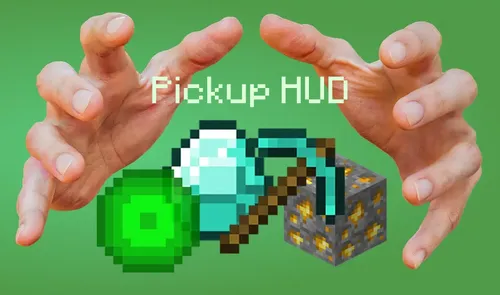 Pickup HUD — Minecraft mod, rasm 1