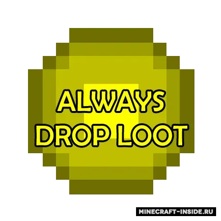 Always Drop Loot