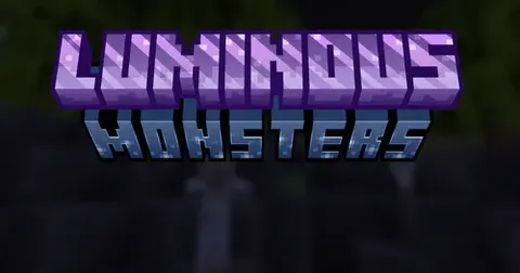 Luminous: Monsters