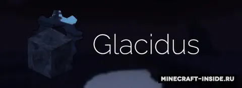 Glacidus