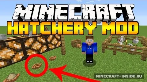 Hatchery — Minecraft mod, rasm 1