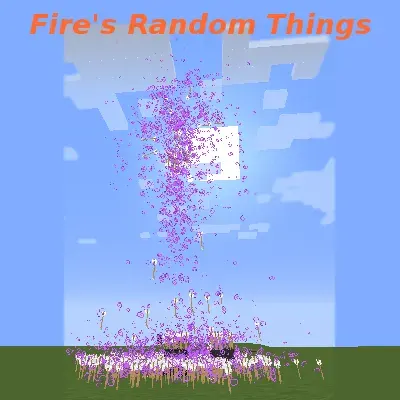 Fire's Random Things