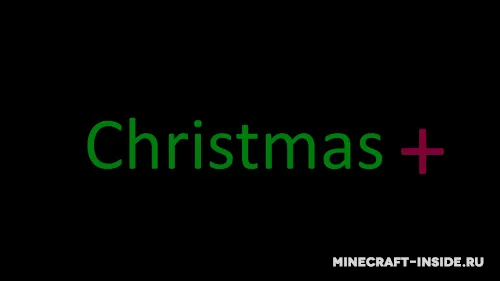 The Christmas+ — Minecraft mod, rasm 1