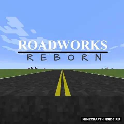 RoadWorks Reborn