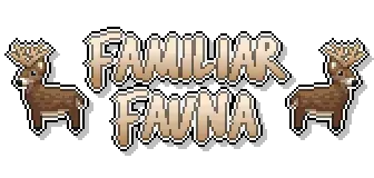 Familiar Fauna