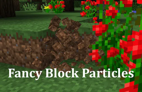 Fancy Block Particles — Minecraft mod, rasm 1