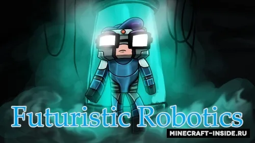 Futuristic Robotics — Minecraft mod, rasm 1