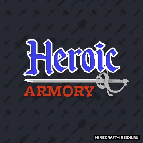Heroic Armory — Minecraft mod, rasm 1