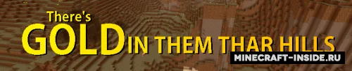 Gold In Them Thar Hills — Minecraft mod, rasm 1