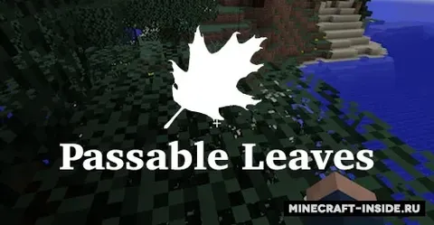 Passable Leaves
