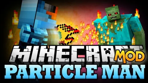 Particle Man — Minecraft mod, rasm 1