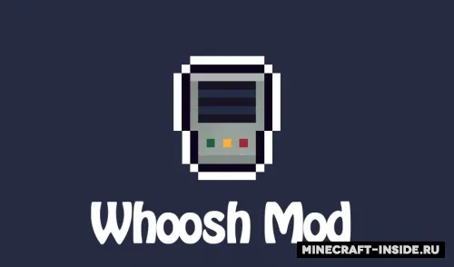 Whoosh — Minecraft mod, rasm 1