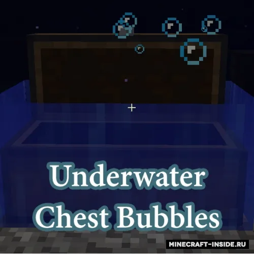 Underwater Chest Bubbles — Minecraft mod, rasm 1