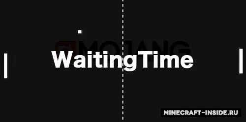 WaitingTime — Minecraft mod, rasm 1