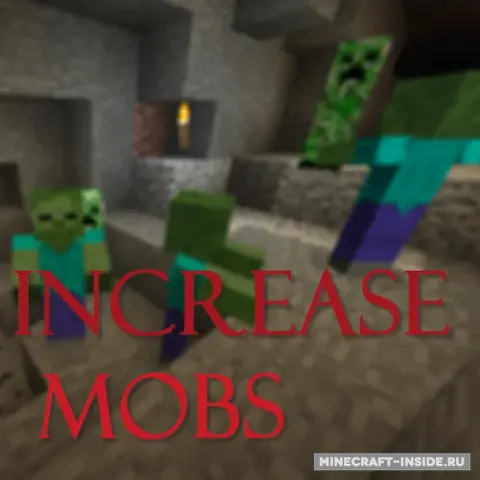 IncreaseMobs