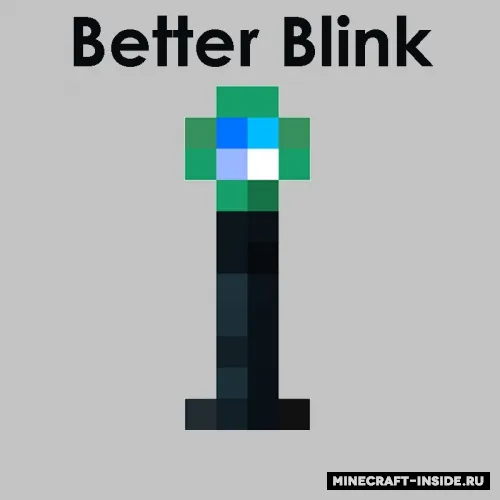 Better Blink — Minecraft mod, rasm 1