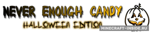 Never Enough Candy - Halloween Edition — Minecraft mod, rasm 1