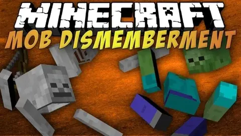 Mob Dismemberment