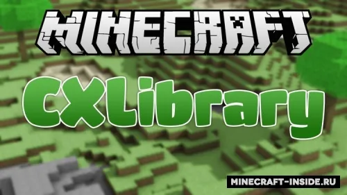 CXLibrary — Minecraft mod, rasm 1